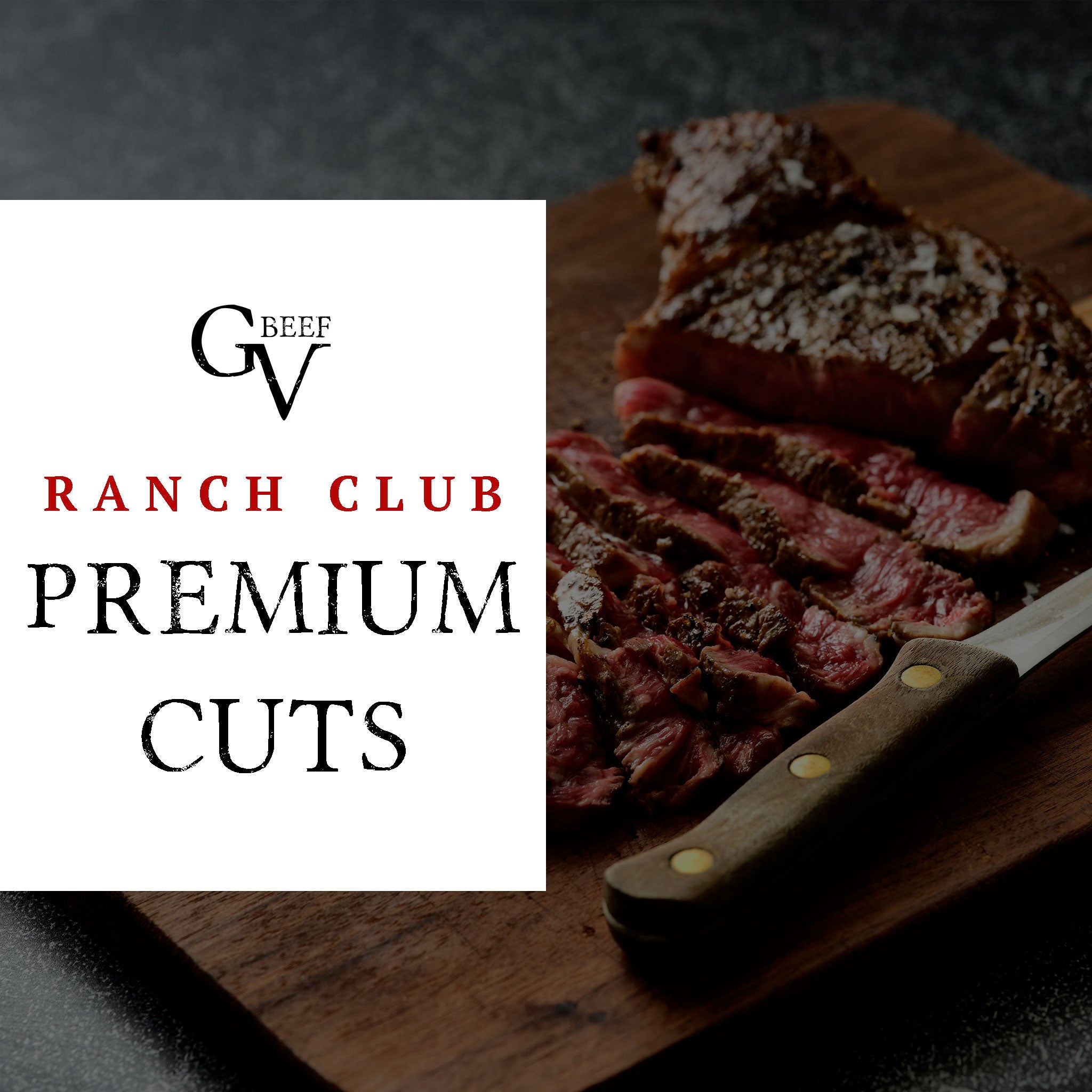 Premium Cuts - Ranch Club – Grand View Beef